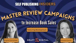 Master Review Campaigns to Increase Book Sales  Self Publishing Insiders 180