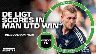 Matthijs de Ligt showed what he was made of in Man Uniteds win vs. Southampton - Nicol  ESPN FC