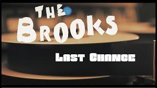 The Brooks - Last Chance Official Live Video