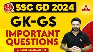 SSC GD 2024  SSC GD GK GS Class by Sahil Sir  SSC GD Most Important Questions