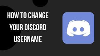 How to Change Your Discord Username