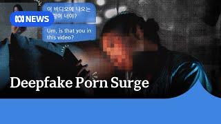 South Korea sees explosion of illegal deepfake pornography  ABC News