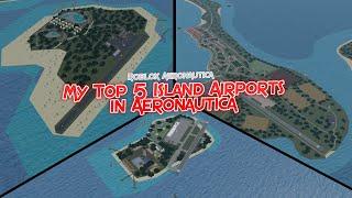 My Top 3 Island Airports in Aeronautica  Roblox Aeronautica