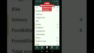 CARA MENDAPATKAN ORDERAN MAXIM.. TUTORIAL MENDAPATKAN ORDERAN MAXIM OJEK ONLINE