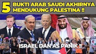 5 BUKTI ARAB SAUDI AKHIRNYA MENDUKUNG PALESTINA 