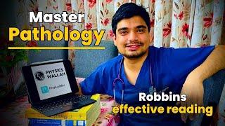 How to read Robbins for Pathology 2nd year MBBS