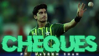 Naseem Shah X Cheques Edit  Naseem Shah Attitude Edit  Green H Edits