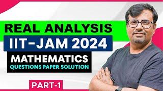 IIT JAM 2024 Question Paper With Solution  Real Analysis  IIT JAM Exam 2022 Mathematics - GP Sir