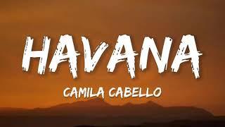 Camila Cabello - Havana Lyrics ft. Young Thug