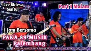 PART 1 Malam  FULL Dangdut   OM.Paka 89 Music Palembang   Live Sentul   ONO STUDIO SERI KEMBANG