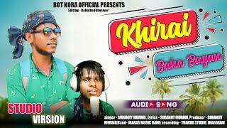 Khirai Baha  New santali video 2024  New santali Studio version song 2024  Santali video 2023