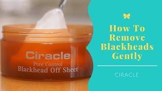 How To Remove Blackheads Gently  Ciracle Blackhead Off Sheet  YesStyle Korean Beauty