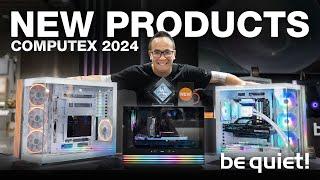 New products Light series and more  Computex 2024  be quiet