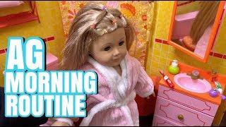 American Girl Doll Morning Routine