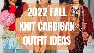 2022 Fall Knit Cardian Outfit Ideas. How to Wear Knitted Cardigan for Fall and Winter?