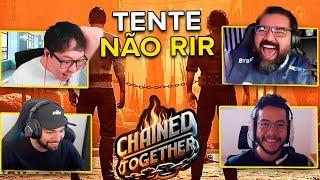 LIMINHA FICOU MUITO BRAVO - MOMENTOS ENGRAÇADOS DO LIMINHA BT NAK E STEELEGA NO CHAINED TOGETHER