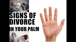 PALMISTRY - SIGNS OF DIVORCE