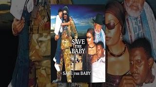 Save The Baby