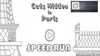 Cats Hidden In Paris 119 Speedrun Achievement  Yes I was that Bored