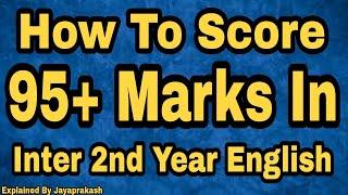 How to score 95 plus in Inter second year English explained by Jayaprakash  2023 