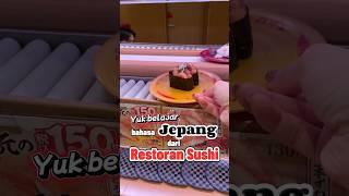 Belajar bahasa Jepang dari restoran sushi