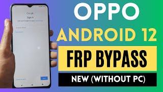 Oppo Android 12 FRP Bypass  Fix YouTube Update  Oppo Google Account Unlock  Without Pc