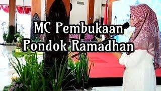 MC PEMBUKAAN PONDOK RAMADHAN 1445 H #belajarmc #pembawaacara