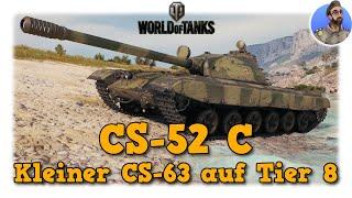 CS-52 C - Kleiner CS-63 auf Tier 8 - World of Tanks