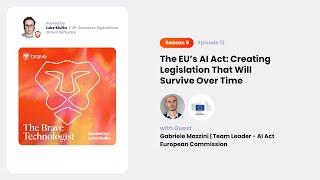 The EU’s AI Act Creating Legislation That Will Survive Over Time