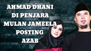 Mulan Jameela Posting Tentang Azab Kala Ahmad Dhani Ditahan Usai Maia Estianty Posting Pengampunan