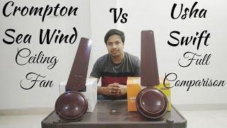 Crompton Sea Wind Vs Usha Swift Ceiling Fan  Full Comparison By Akshay Amrit