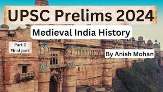 UPSC Prelims 2024  Medieval India History part 2  Revision Marathon  Score 100+