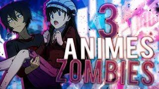 3 ANIMES DE ZOMBIES INCONTOURNABLES