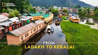 From Ladakh to Kerala  It Happens Only in India  Full Episode  S04-E04  National Geographic