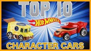 TOP 10 HOT WHEELS CHARACTER CARS