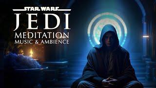 Star Wars  Jedi Knight Meditation Music & Ambience