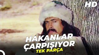 Hakanlar Çarpışıyor  Cüneyt Arkın Türk Filmi Full