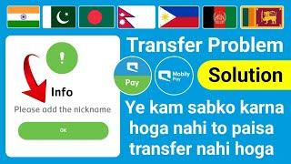 Mobily Pay international Transfer Problem  Mobily Pay Transfer Money Problem Nickname