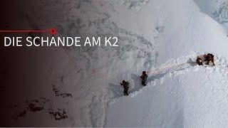 Die Schande am K2 Bergwelten Spezial  Kurzfassung