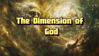 Genesis  The Ninth Dimension The Dimension of God The Void