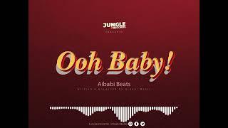 Aibabi_Ooh Baby Official Music Audio