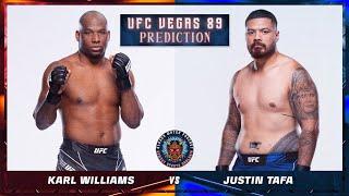 Karl Williams vs Justin Tafa Prediction  #UFCVegas89  Bloody Water Podcast