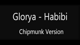 Glorya - Habibi Chipmunk Teaser