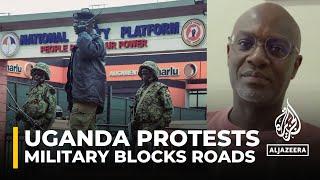 Uganda protests Military block off roads near Parliament