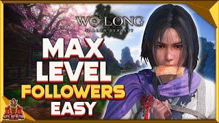 Wo Long Fallen Dynasty How To Level Up Followers Fast - Max Oath & Best 4 Star Weapons & Armor Easy