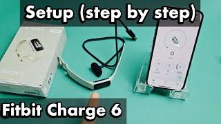 Fitbit Charge 6 How to Setup step by step