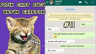 Topik Chat Lucu Untuk Gebetan #11