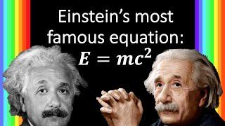 Deriving Einsteins most famous equation Why does energy = mass x speed of light squared?