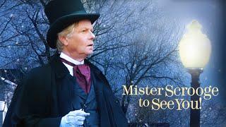 Mister Scrooge to See You 2013  Full Movie  David Ruprecht  Matt Koester  Shannon Moore