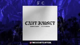 Damon Elbert Ft 03 Greedo - Can’t Forget